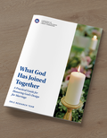 What God Has Joined Together: A Practical Guide for Honoring God's Design for Marriage - Bulk Order (Sets of 10)